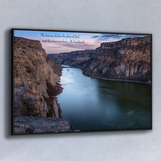 Snake River Canyon Christian wall art featuring Psalm 19:1: “The heavens declare the glory of God, and sky above proclaims His handiwork.”